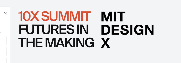 10X Summit: Futures in the Making